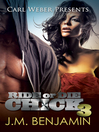 Cover image for Carl Weber Presents Ride or Die Chick 3